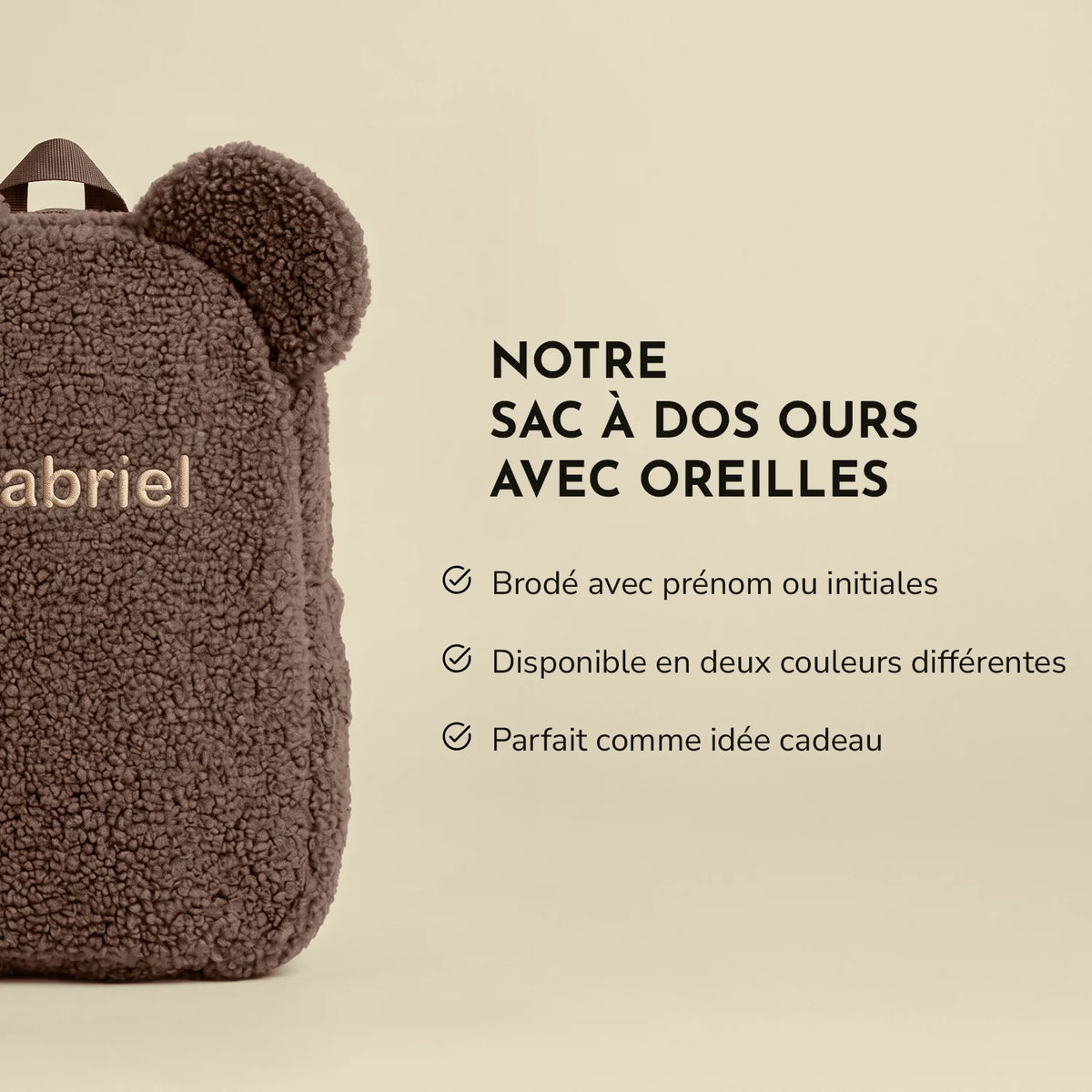 Infographie du sac à dos ourson avec oreilles : brodé avec prénom ou initiales, disponible en deux couleurs, parfait comme idée cadeau | market_france